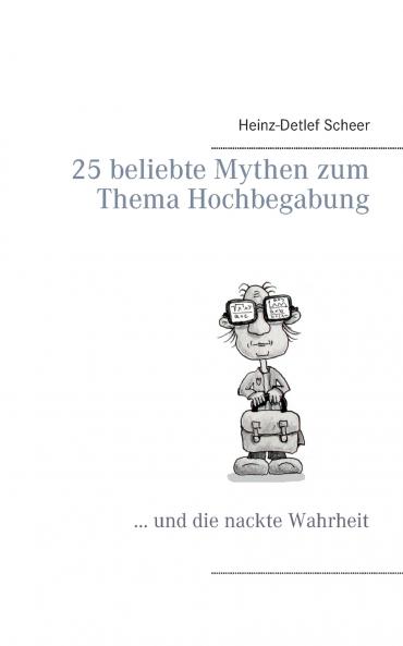 25 beliebte Mythen zum Thema Hochbegabung
