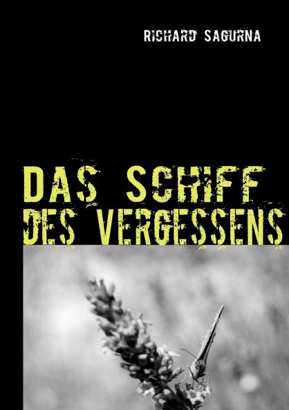 Das Schiff des Vergessens