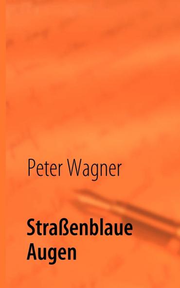 Straßenblaue Augen