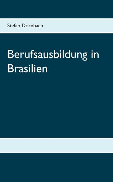 Berufsausbildung in Brasilien
