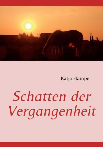 Schatten der Vergangenheit
