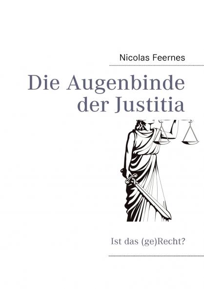 Die Augenbinde der Justitia