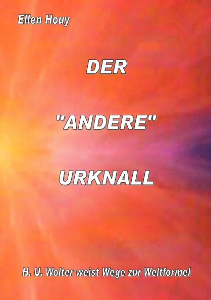 DER ANDERE URKNALL