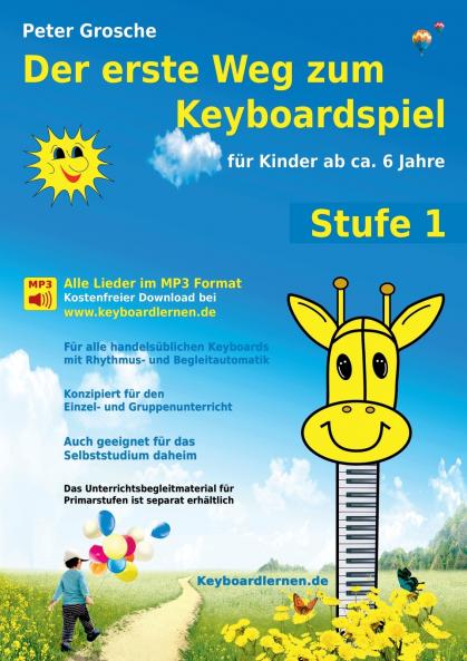 Der erste Weg zum Keyboardspiel (Stufe 1)