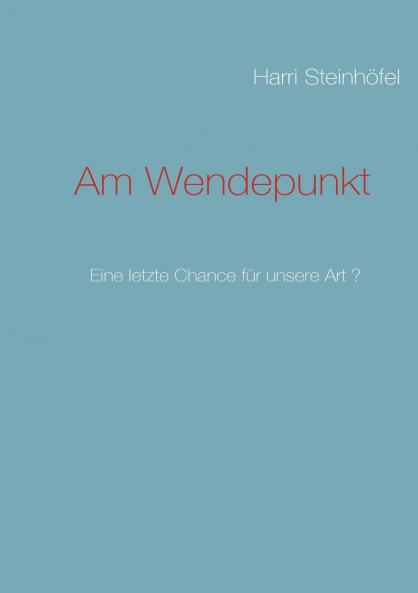 Am Wendepunkt