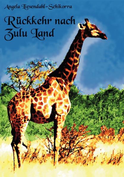 Rückkehr nach Zululand