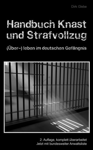 Handbuch Knast und Strafvollzug
