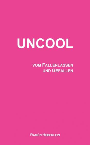 Uncool