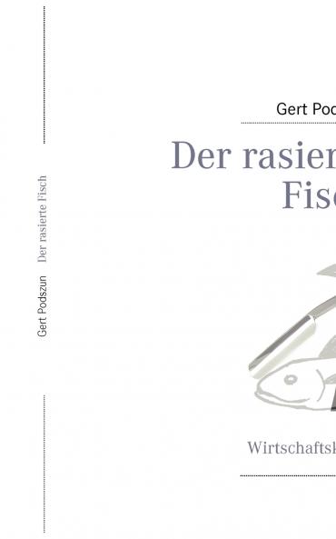 Der rasierte Fisch