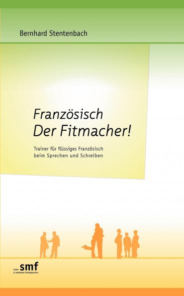 Französisch  Der Fitmacher!