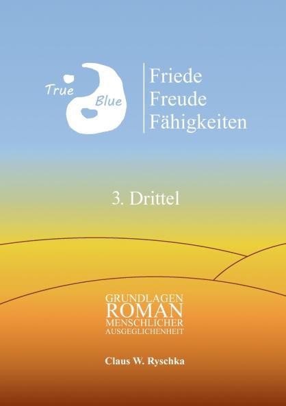 Friede Freude Fähigkeiten 3. Drittel