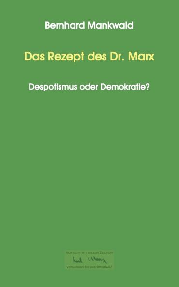 Das Rezept des Dr. Marx