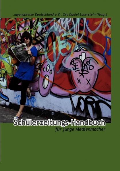 Schülerzeitungs-Handbuch