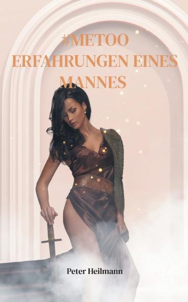 #MeToo  Erfahrungen eines Mannes