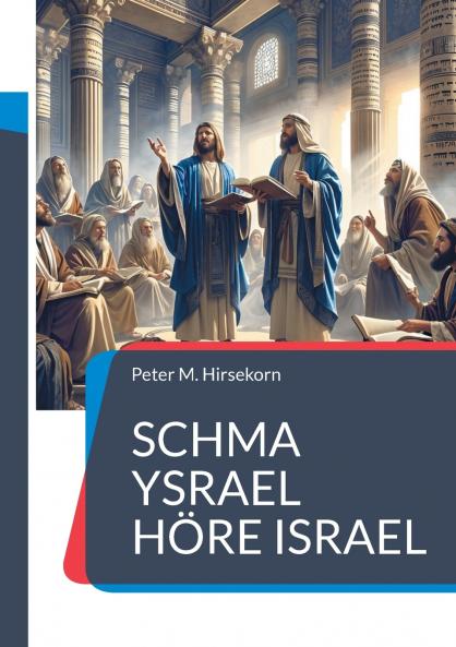 Schma Ysrael Höre Israel