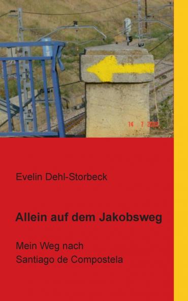 Allein auf dem Jakobsweg