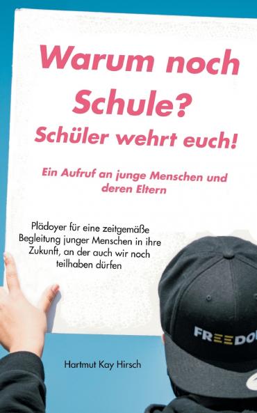 Warum noch Schule?
