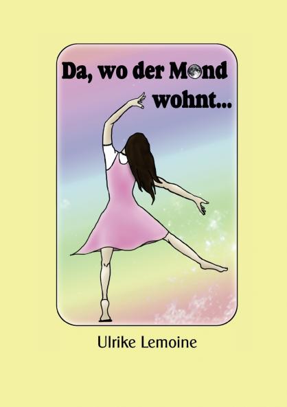 Da wo der Mond wohnt...