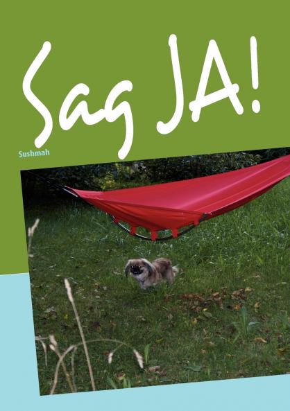 Sag Ja!