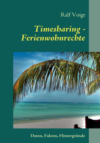 Timesharing - Ferienwohnrechte