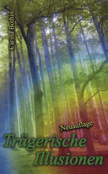 Trügerische Illusionen