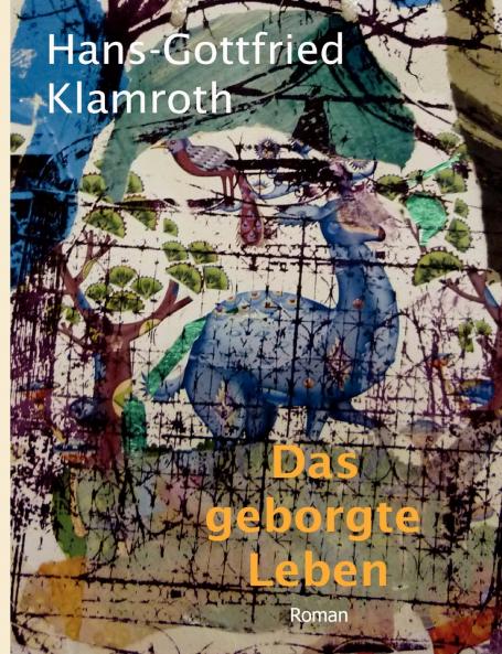 Das geborgte Leben
