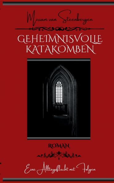 Geheimnisvolle Katakomben