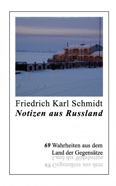 Notizen aus Russland