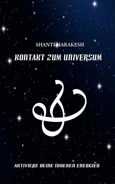 Kontakt zum Universum