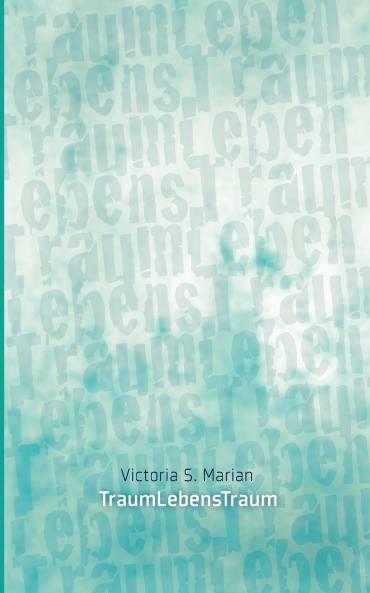 TraumLebensTraum