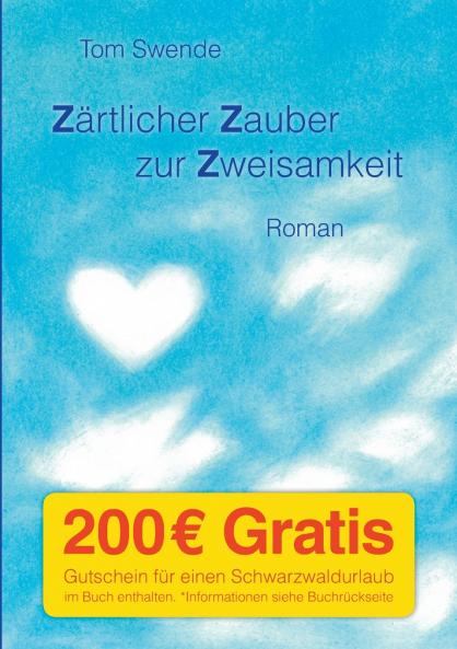 Zärtlicher Zauber zur Zweisamkeit