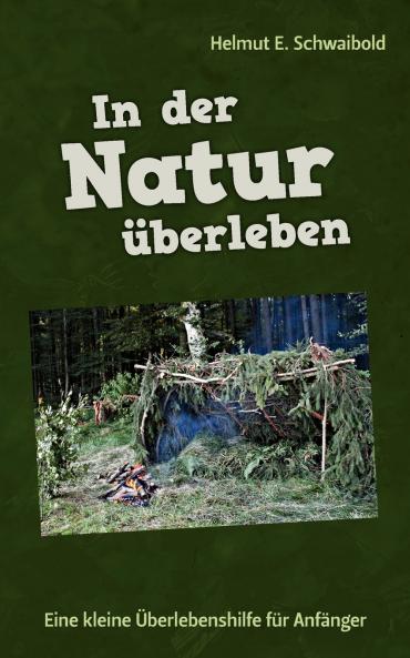 In der Natur überleben