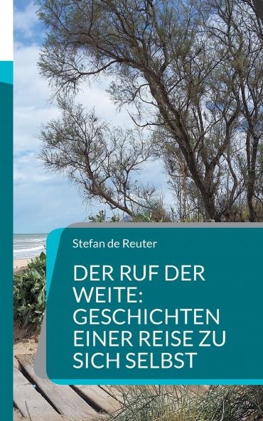 Der Ruf der Weite
