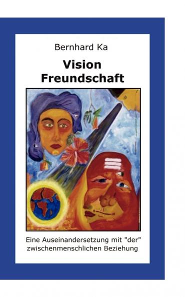 Vision Freundschaft