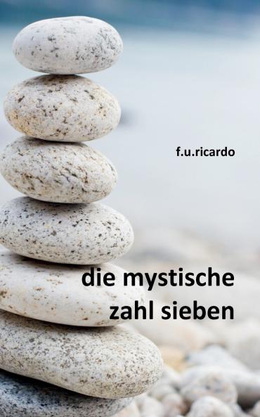 Die mystische Zahl Sieben