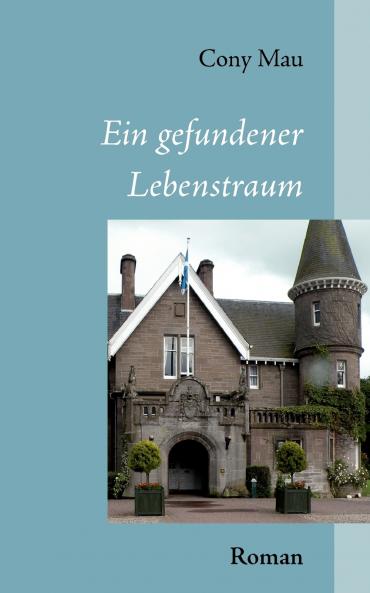 Ein gefundener Lebenstraum