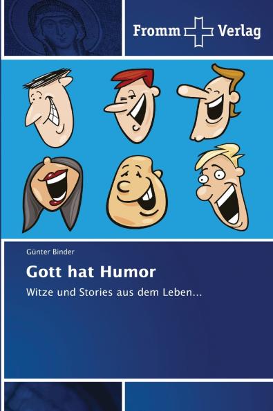 Gott hat Humor