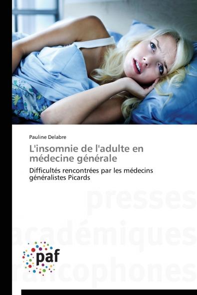 L'insomnie de l'adulte en médecine générale