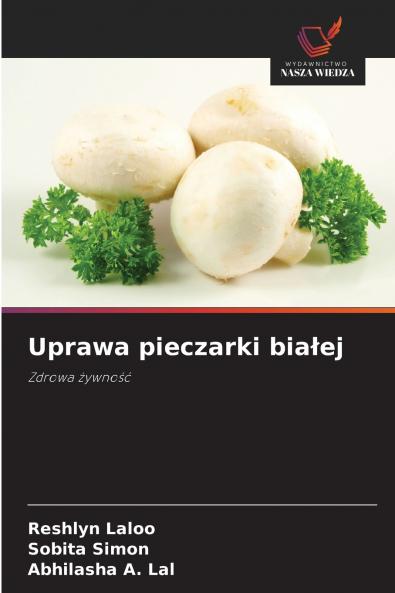 Uprawa pieczarki białej