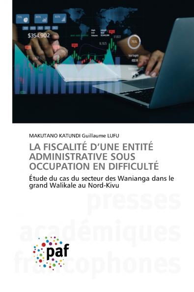 LA FISCALITÉ D'UNE ENTITÉ ADMINISTRATIVE SOUS OCCUPATION EN DIFFICULTÉ
