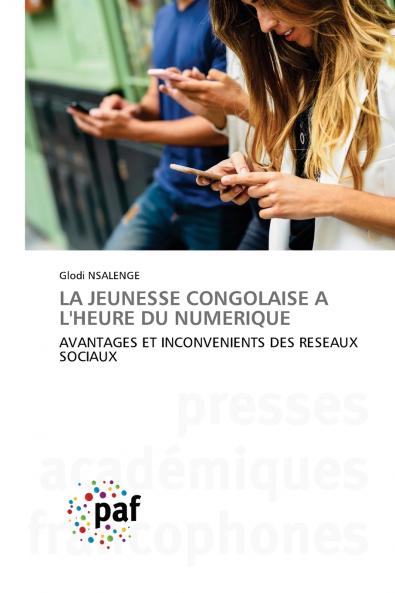 LA JEUNESSE CONGOLAISE A L'HEURE DU NUMERIQUE