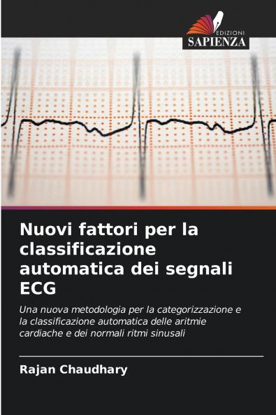 Nuovi fattori per la classificazione automatica dei segnali ECG