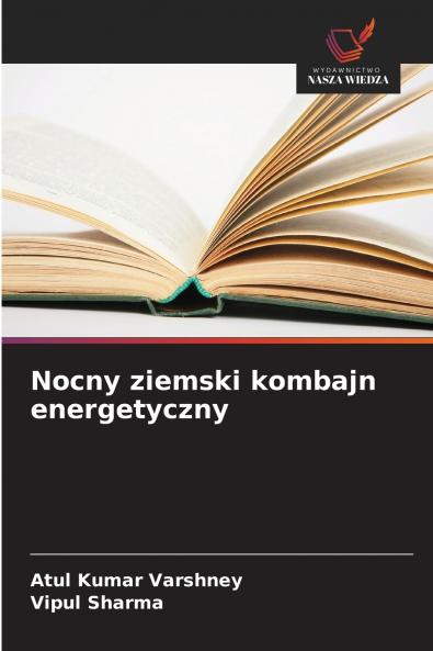 Nocny ziemski kombajn energetyczny