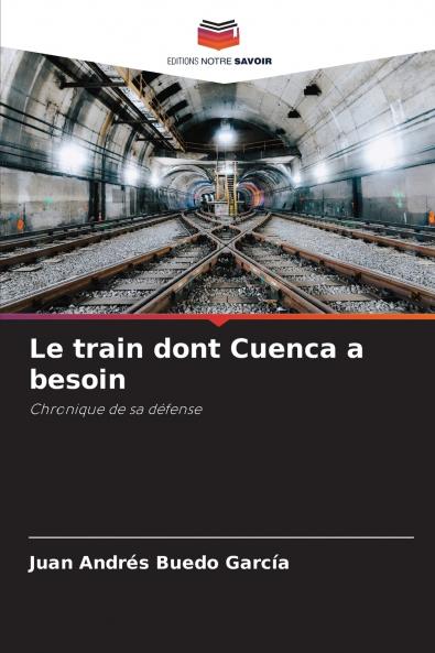Le train dont Cuenca a besoin