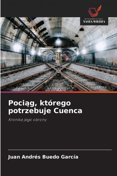 Pociąg którego potrzebuje Cuenca