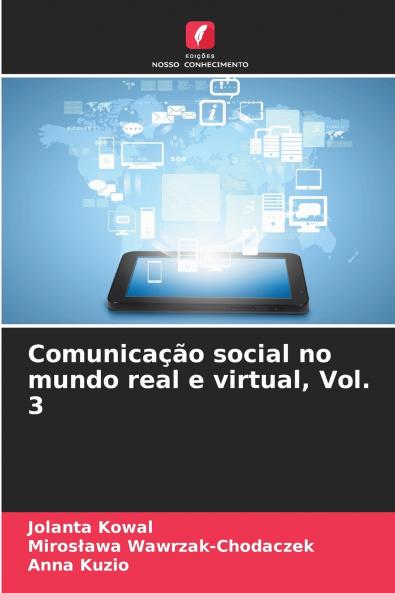 Comunicação social no mundo real e virtual Vol. 3