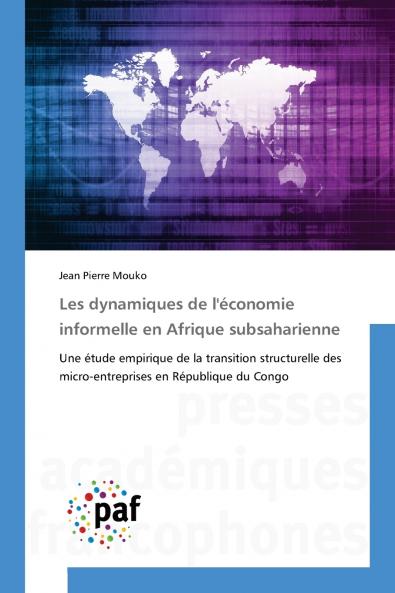 Les dynamiques de l'économie informelle en Afrique subsaharienne