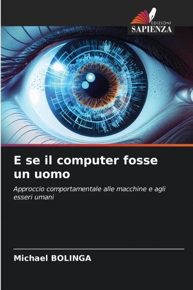 E se il computer fosse un uomo
