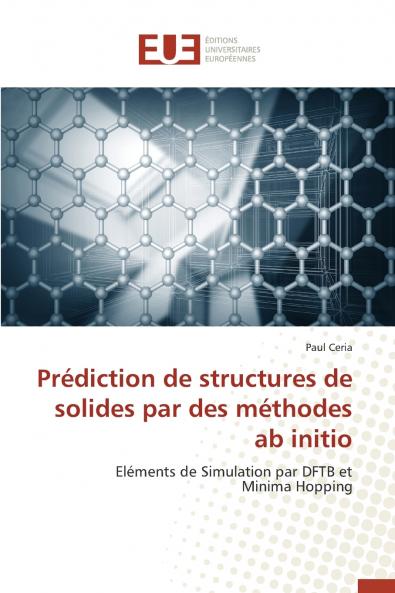 Prédiction de structures de solides par des méthodes ab initio