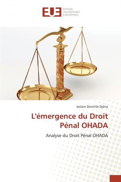 L'émergence du droit pénal ohada